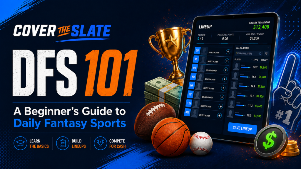 DFS 101: A Beginner’s Guide to Daily Fantasy Sports