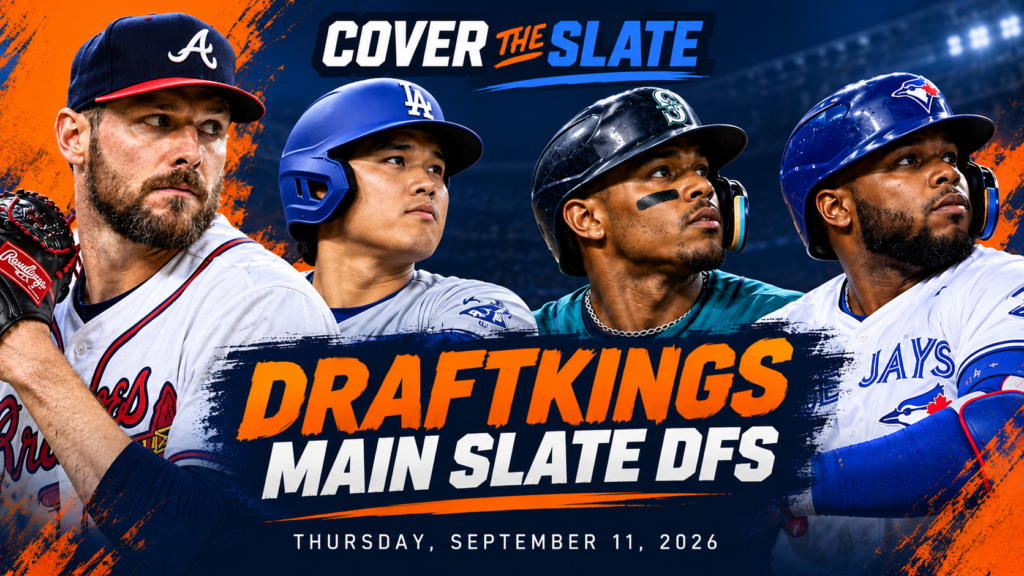 MLB DFS picks for the DraftKings main slate on September 11, 2026