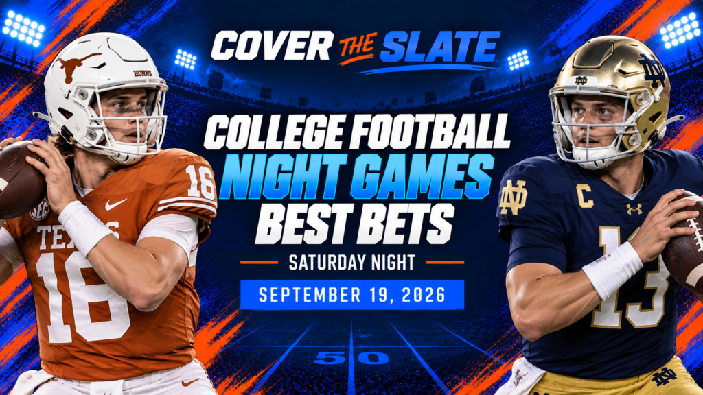 College Football Night Games: Best Bets for Saturday 9/19/26