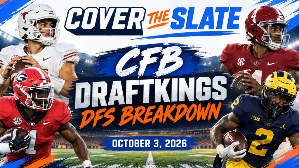 College Football DFS DraftKings | October 3, 2026: Main Slate