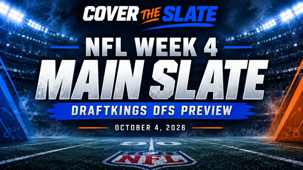 NFL Week 4 DraftKings main slate breakdown for October 4, 2026