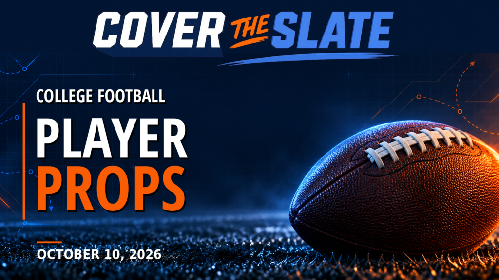 Cover The Slate College Football Player Props October 10, 2026 featured graphic.